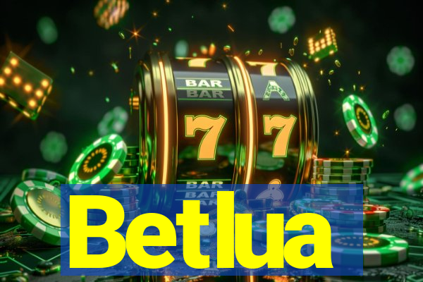 Betlua