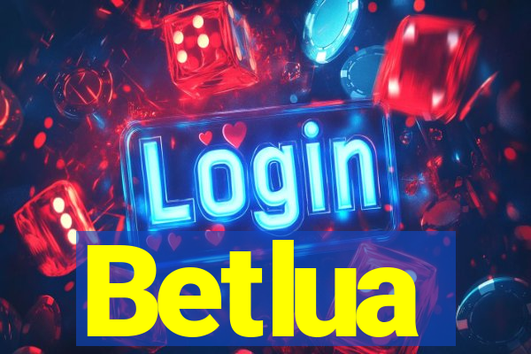 Betlua