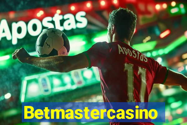 Betmastercasino