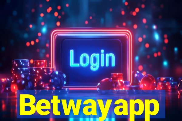 Betwayapp