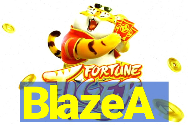 BlazeA