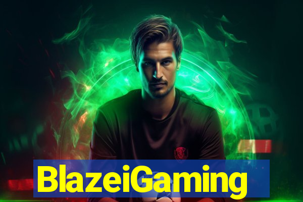 BlazeiGaming