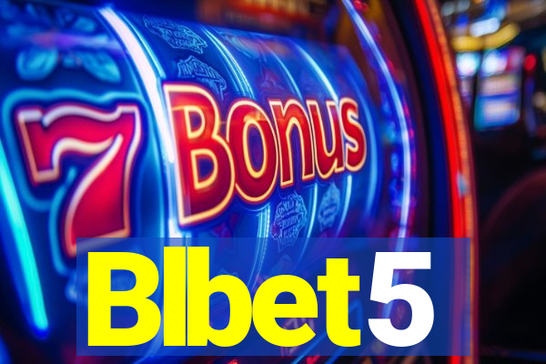 Blbet5