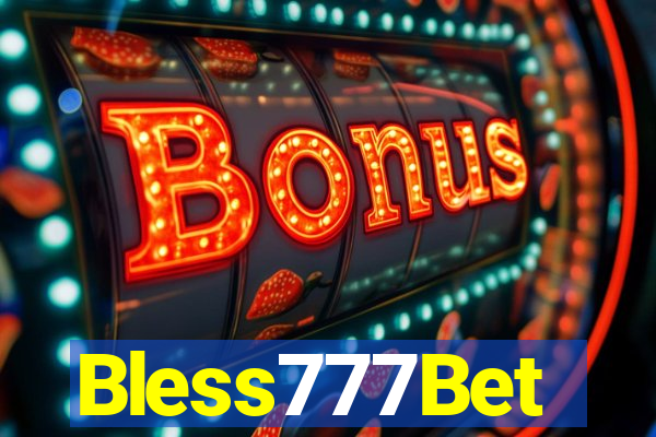 Bless777Bet