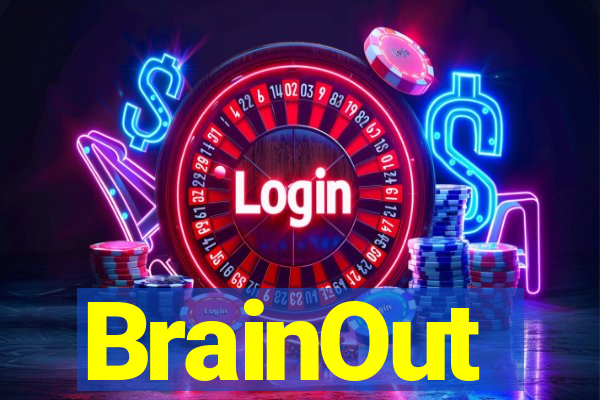 BrainOut