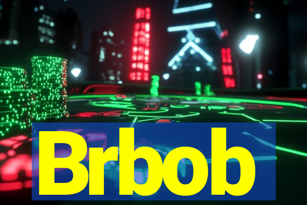 Brbob