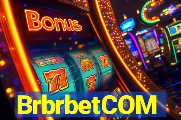 BrbrbetCOM