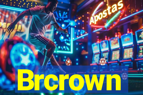 Brcrown