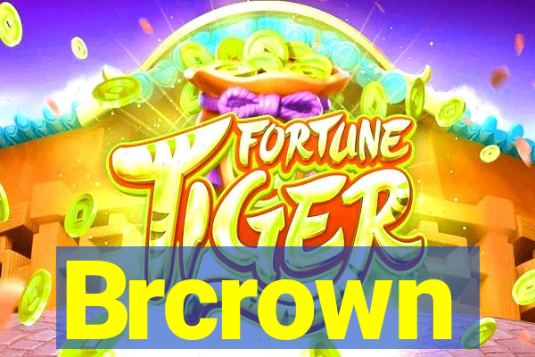 Brcrown