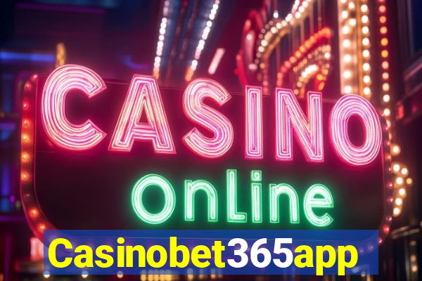 Casinobet365app