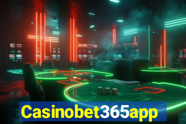 Casinobet365app