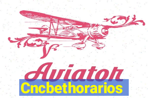 Cncbethorarios