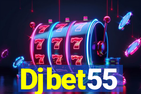 Djbet55