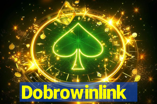 Dobrowinlink