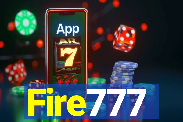 Fire777