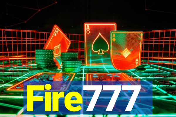 Fire777