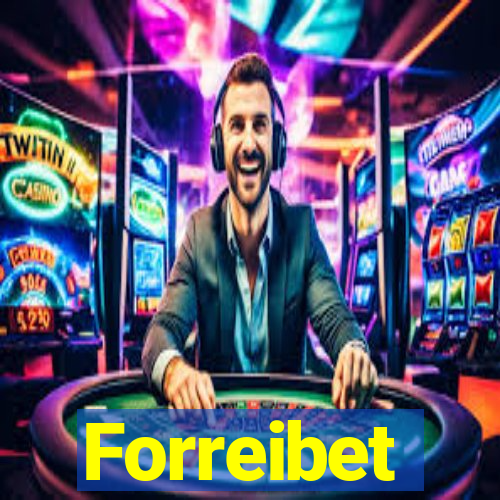 Forreibet