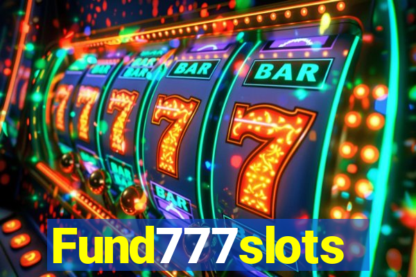 Fund777slots