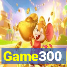 Game300