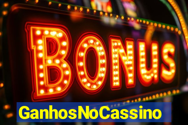 GanhosNoCassino