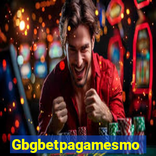 Gbgbetpagamesmo