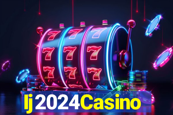 Ij2024Casino