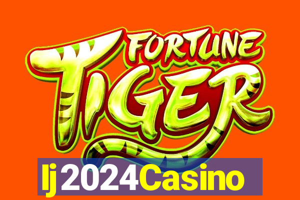 Ij2024Casino