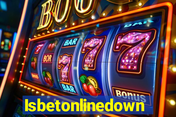 Isbetonlinedown