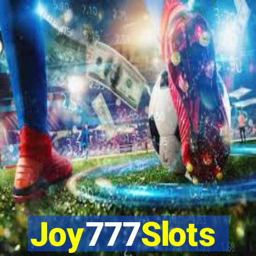 Joy777Slots