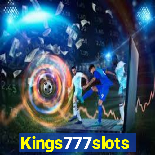 Kings777slots