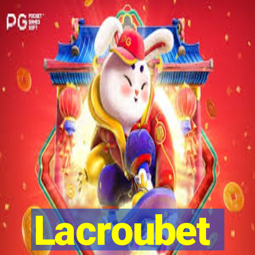 Lacroubet