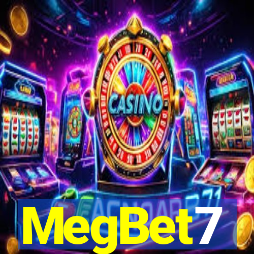 MegBet7