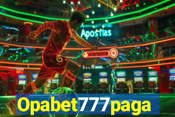 Opabet777paga