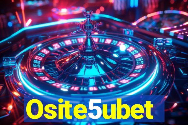 Osite5ubet