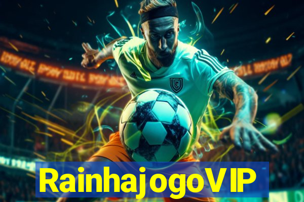 RainhajogoVIP