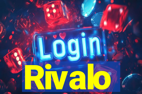 Rivalo