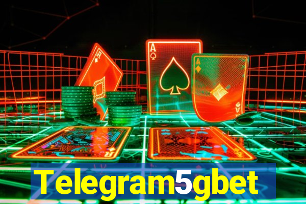 Telegram5gbet