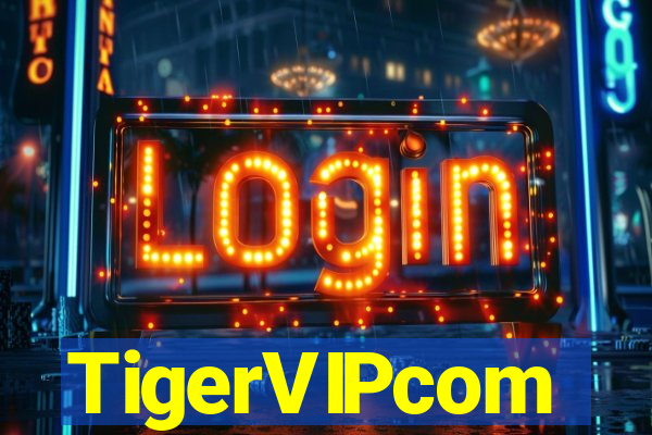 TigerVIPcom