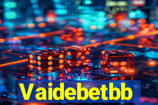 Vaidebetbb