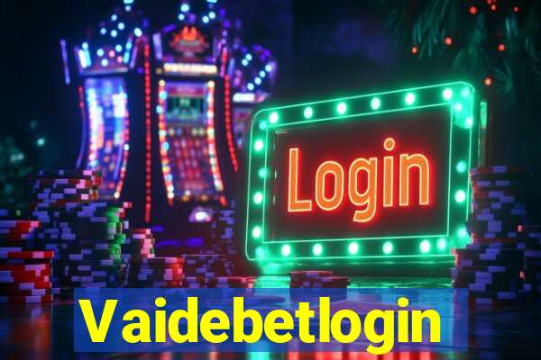 Vaidebetlogin