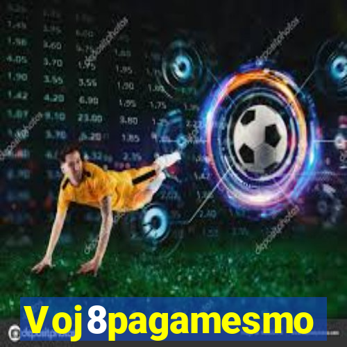 Voj8pagamesmo