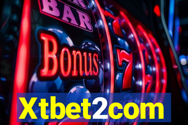 Xtbet2com