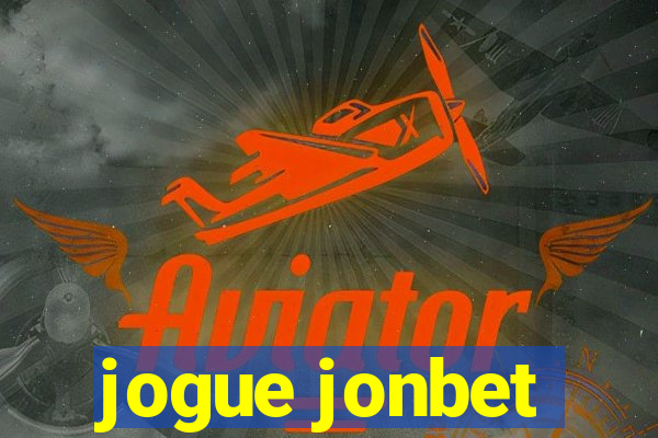 jogue jonbet