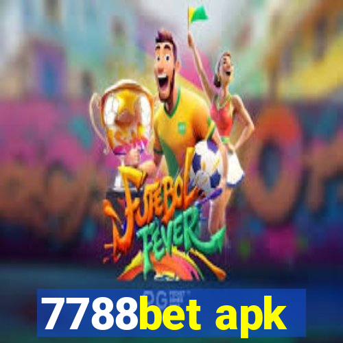 7788bet apk