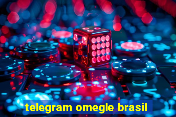 telegram omegle brasil