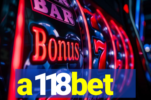 a118bet