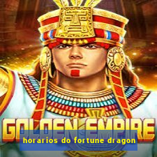 horarios do fortune dragon