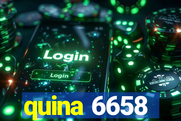 quina 6658