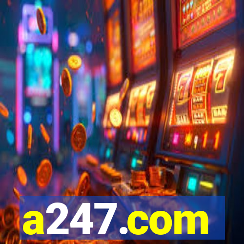 a247.com