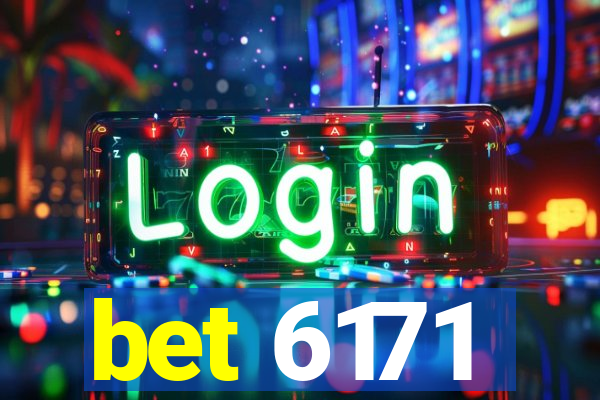 bet 6171